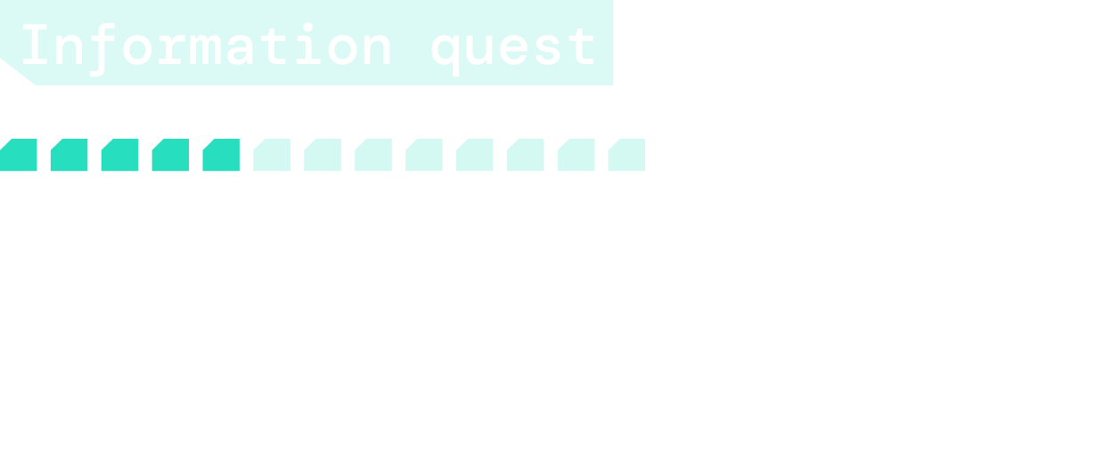 Information quest