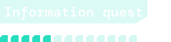 Information quest